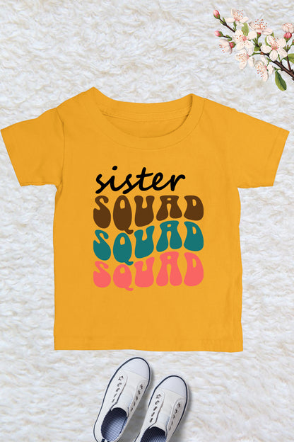 Sister Squad Shirts Kid