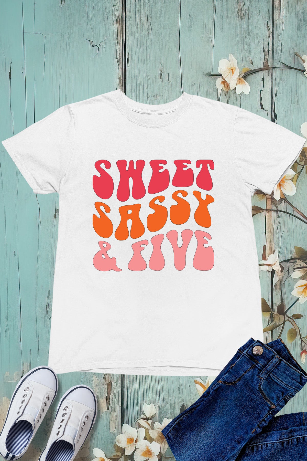 Sweet Sassy and Five Girls Birthday T shirt