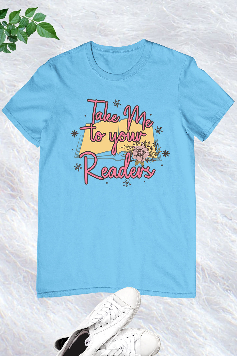 Take Me To Your Reader Reading Shirt