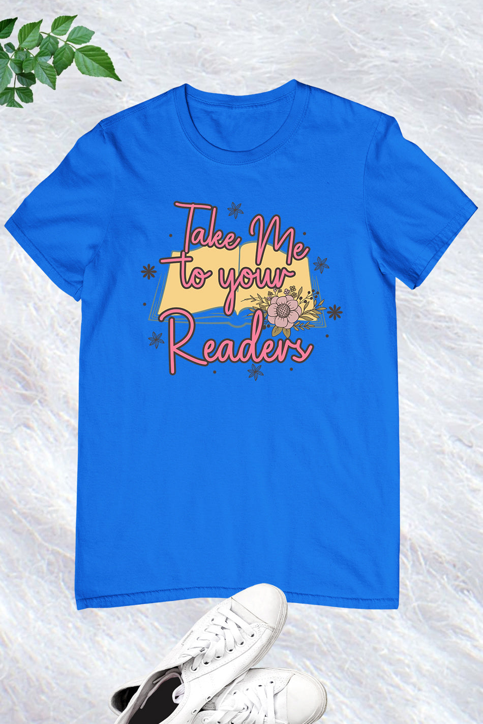 Take Me To Your Reader Reading Shirt