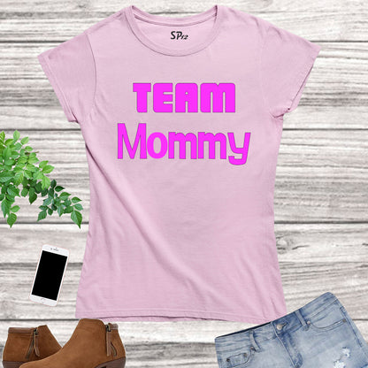 Mom T Shirt Team Mommy Game Player Slogan
