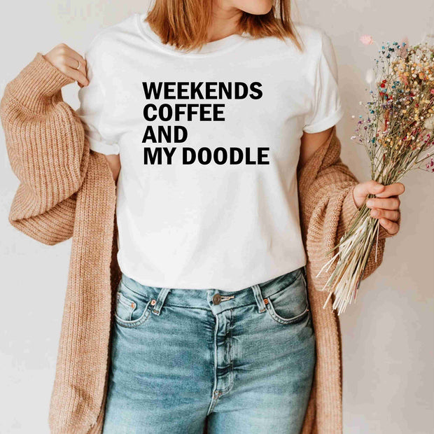 Weekends Coffee And My Doodle Funny Dog Lover Doodle Mom T-Shirt Gift