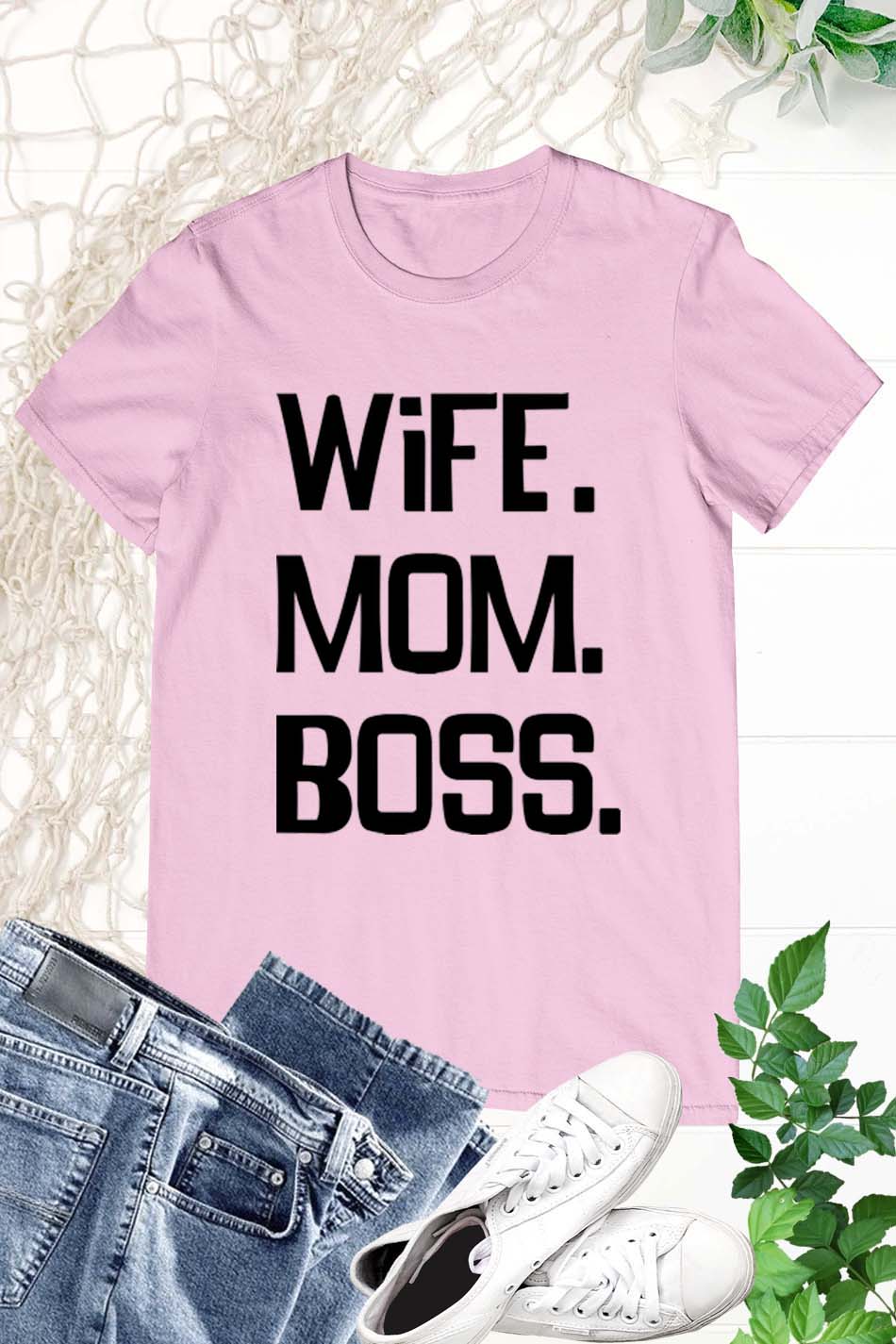 Wife Mom Boss Ladies T Shirt