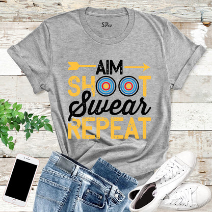 Aim Shoot Swear Repeat Dart Game T Shirt