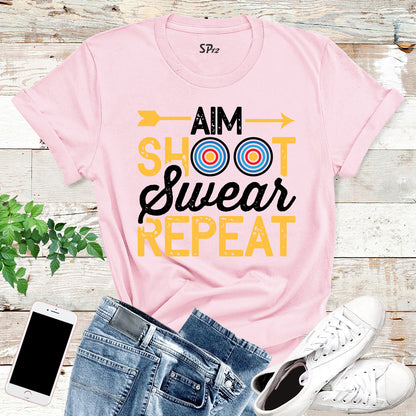 Aim Shoot Swear Repeat Dart Game T Shirt