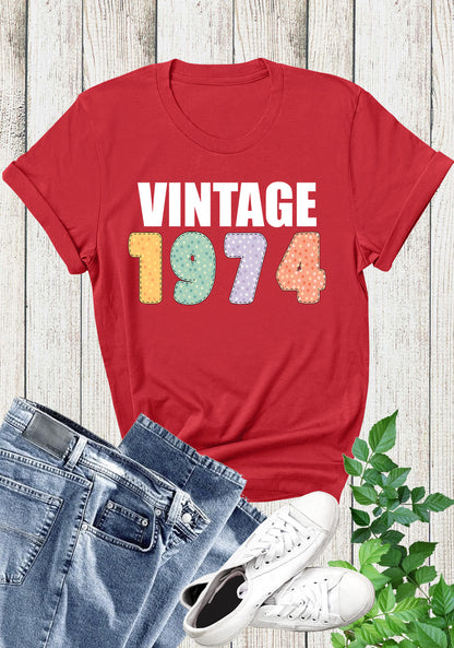 Vintage 1974 T Shirt for Womens 50th Birthday