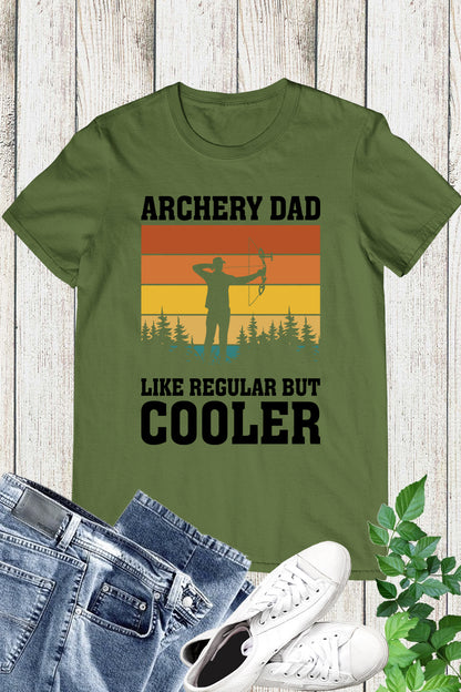 Archery Hunting Shirt Dad Like Regular But Cooler Tee