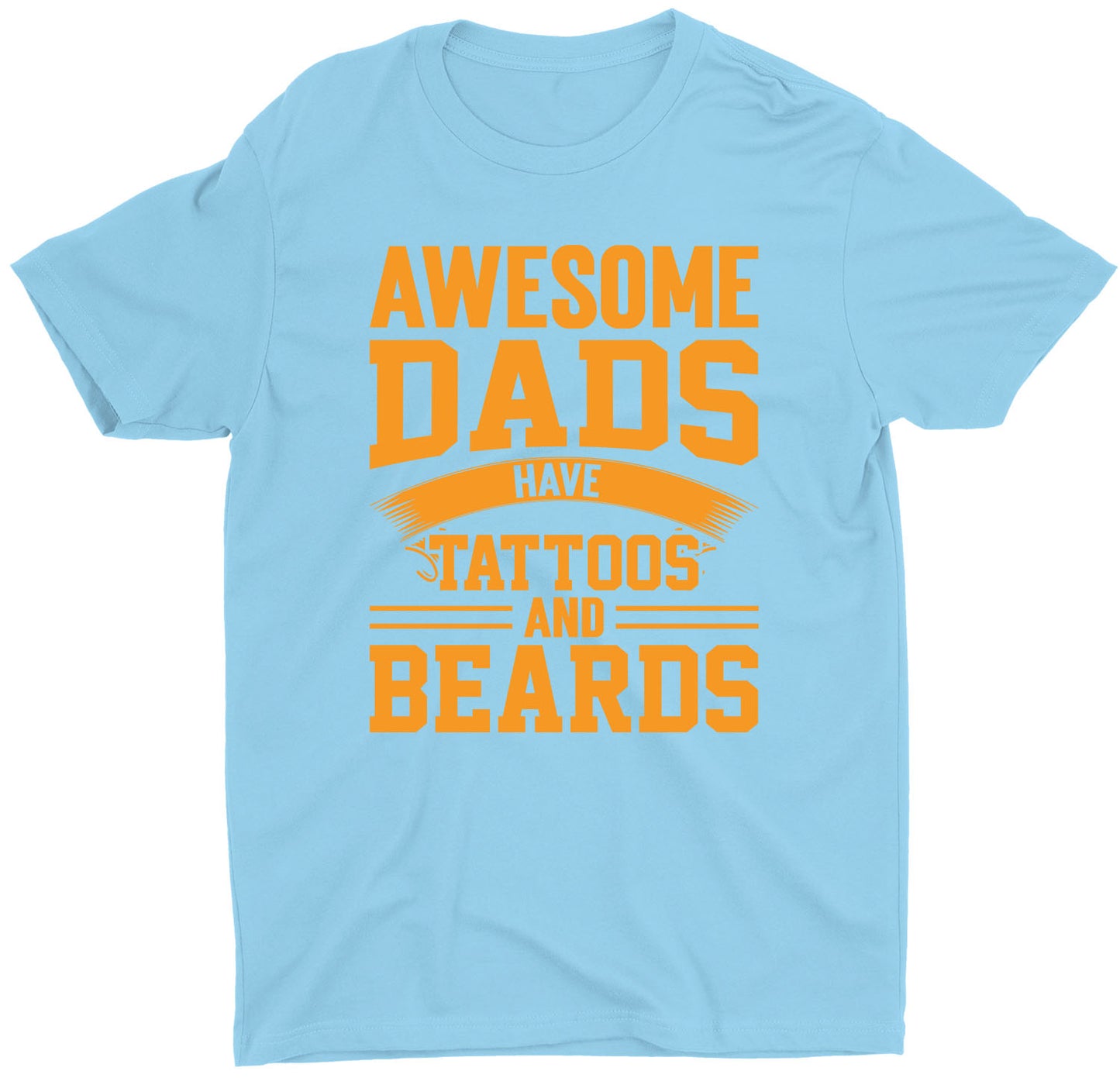 Dads Have Tattoos Custom Mens Short Sleeve Father's Day T-Shirt