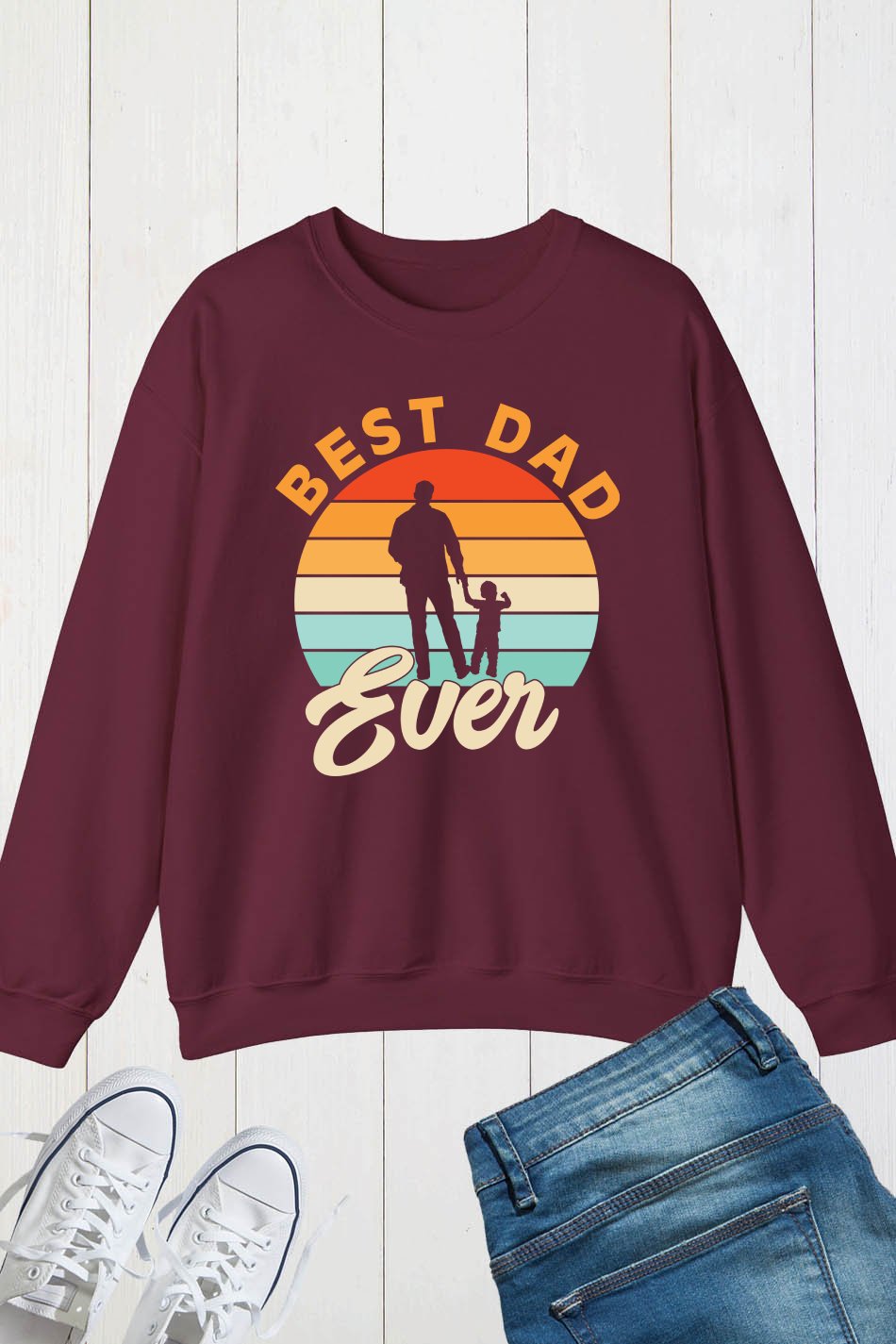 Best Father Ever Sweatshirt