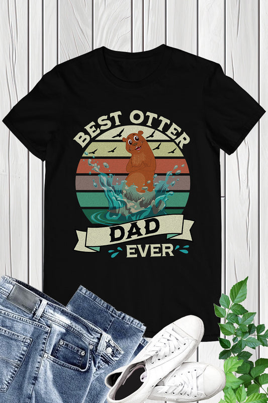 Best Otter Dad Ever Shirt