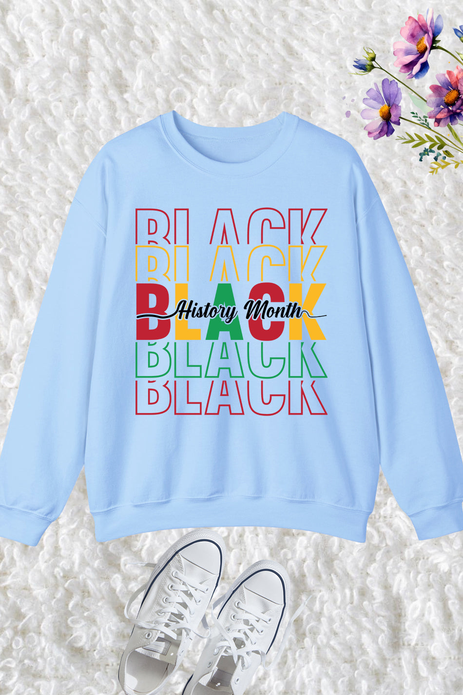 Black History Month Sweatshirts
