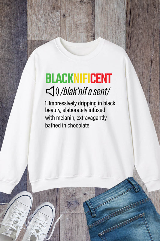 Blacknificent Black History Sweatshirt