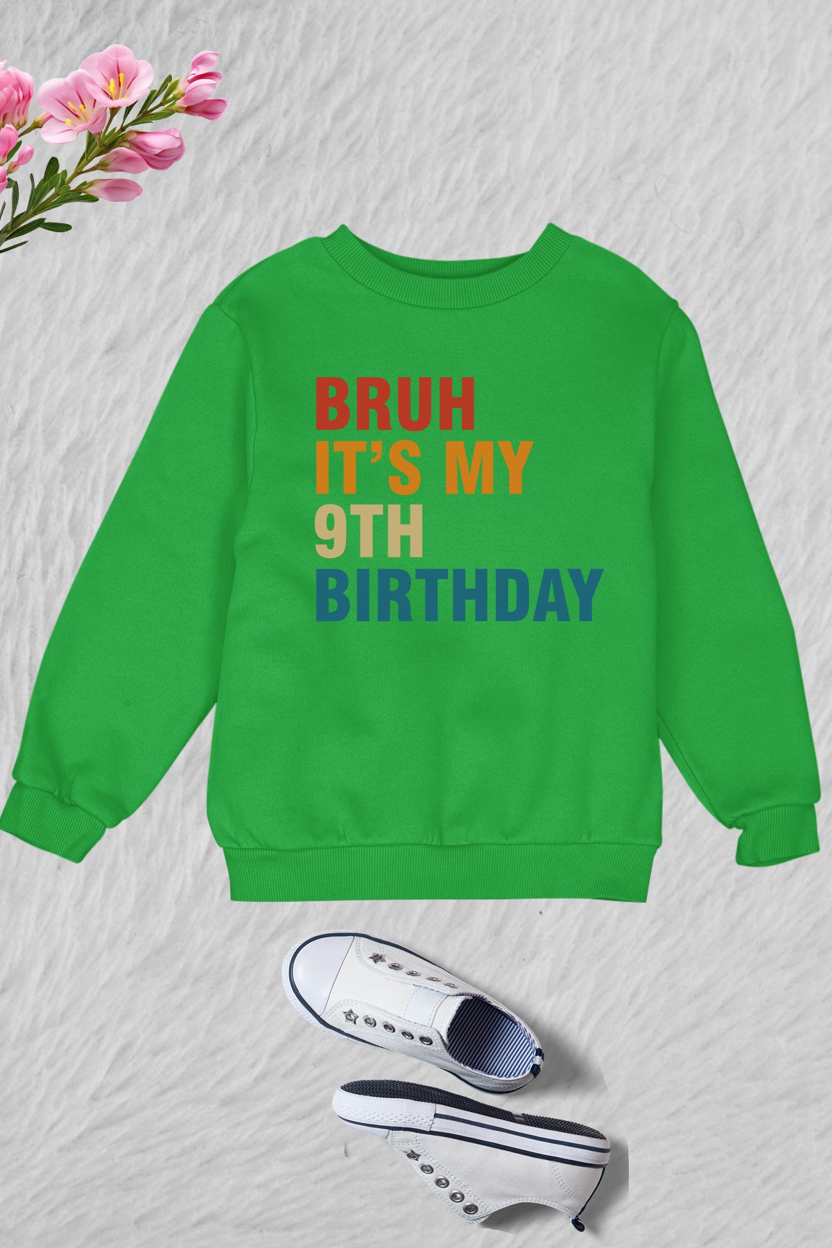 Bruh It's My 9th Birthday Kids Sweatshirt