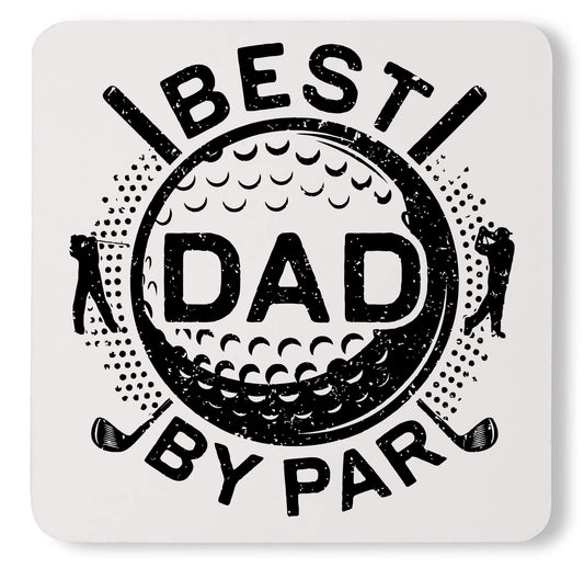Best Dad By Par Golf Tee Custom Fathers Day Golfing Daddy Coaster