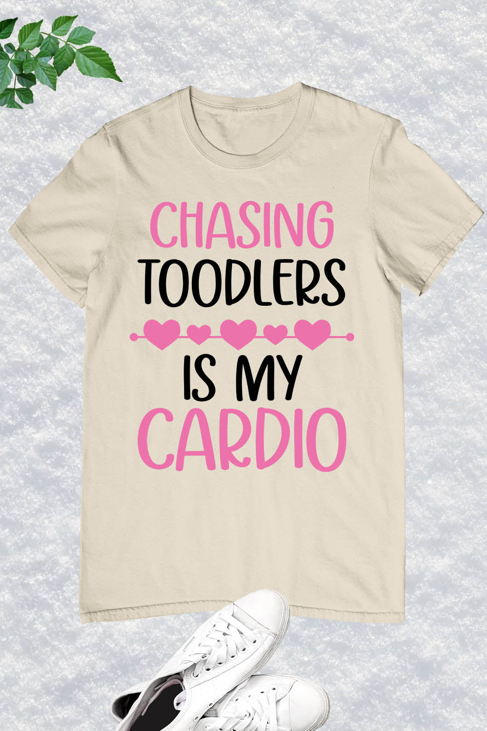 Chasing Is My Cardio Sitters Nanny Shirt