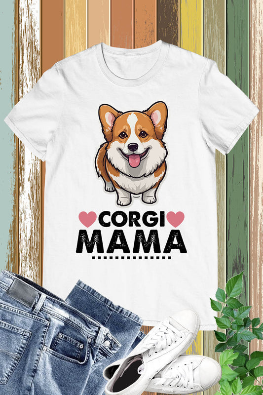 Corgi Mama Shirt