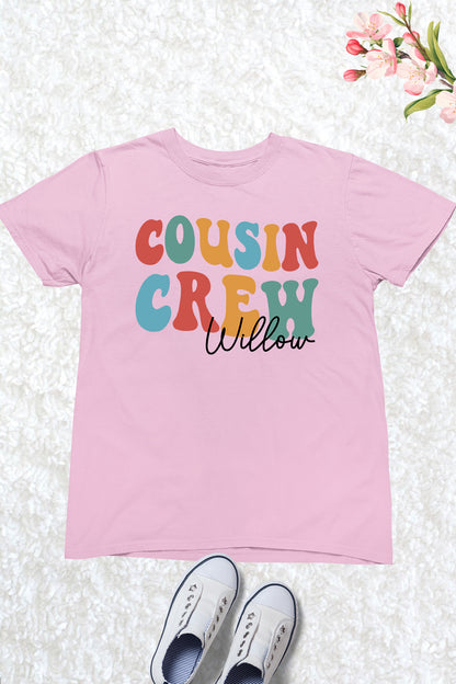 Cousin Crew Personalized name Shirts