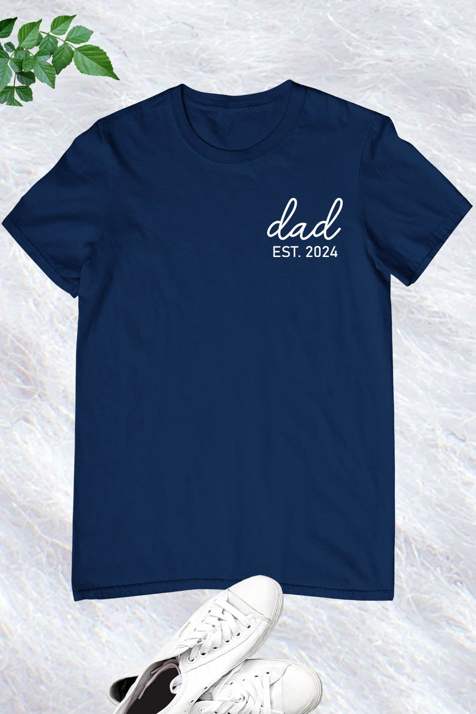 Dad Est. 2024 Fathers Day Custom Short Sleeve T-Shirt Gifts