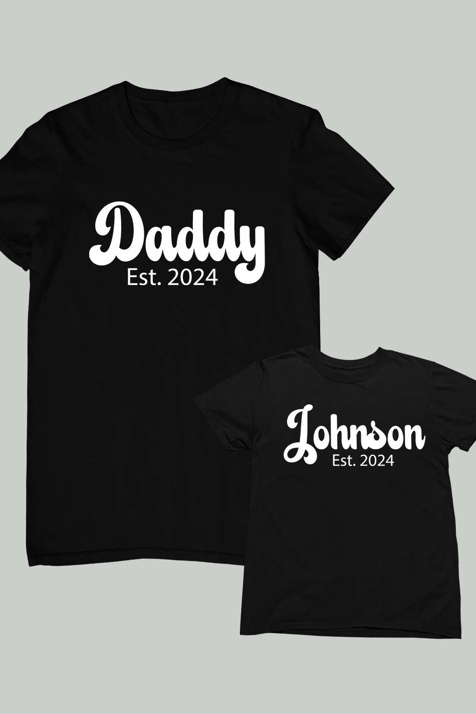Custom Personalized Daddy Baby Est Date Shirt 2024