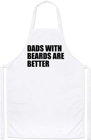 Dads With Beards Are Better Cute Fathers Day Custom Funny Dad Apron