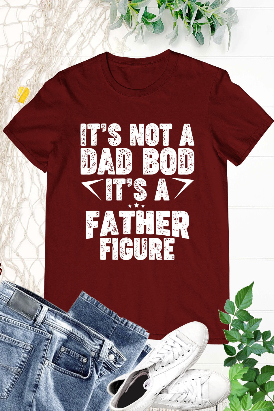 It's Not A Dad Bod Fathers Day Funny T-Shirt