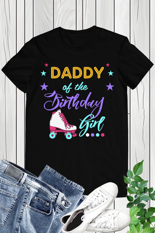 Daddy of The Birthday Girl Shirt