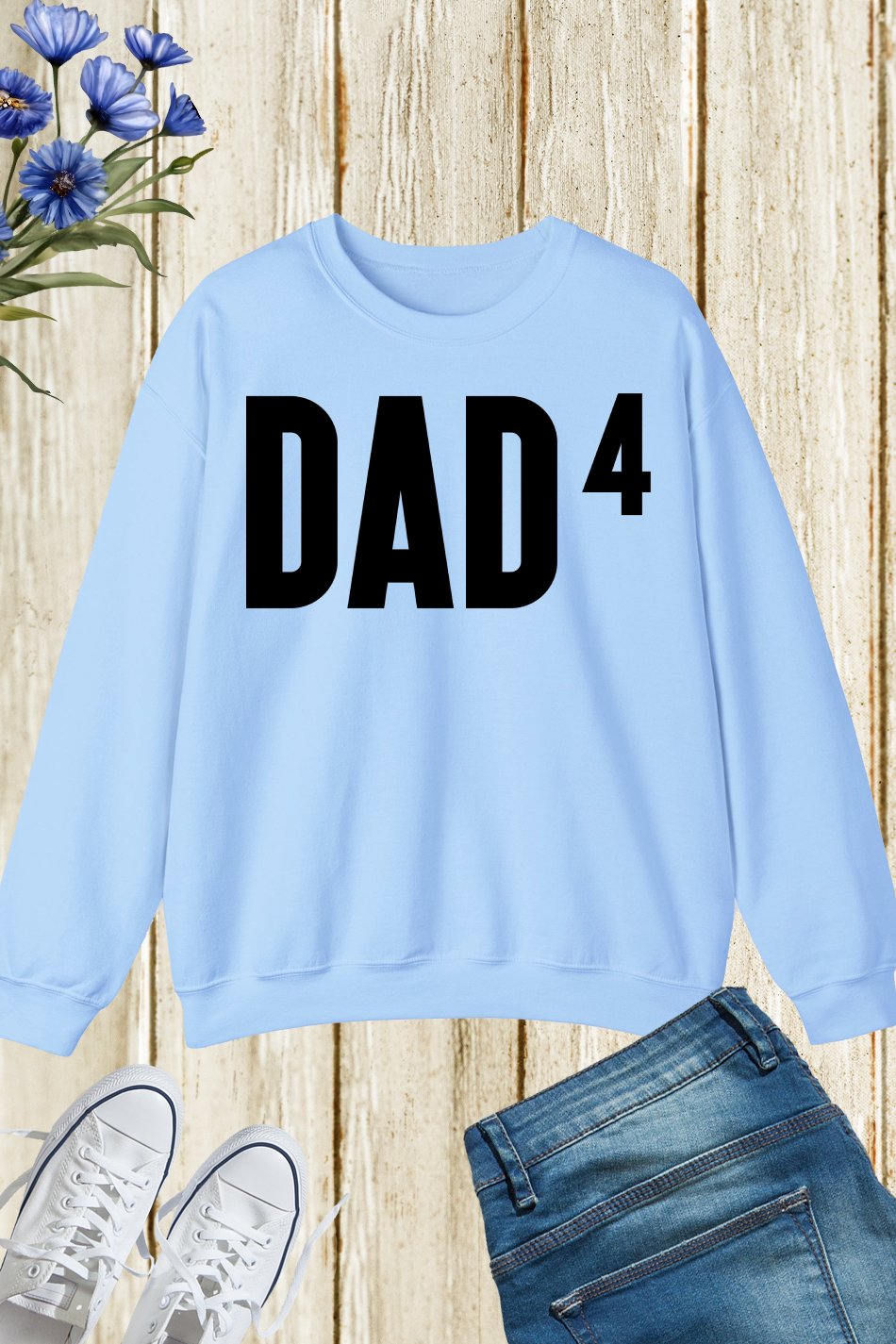 Father of Four Dad to the Fourth Power Sweatshirt