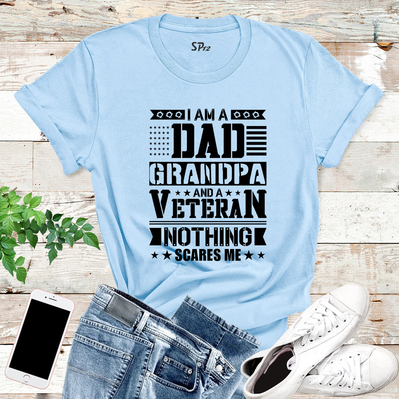 I Am A Dad Grandpa and Veteran T-Shirt