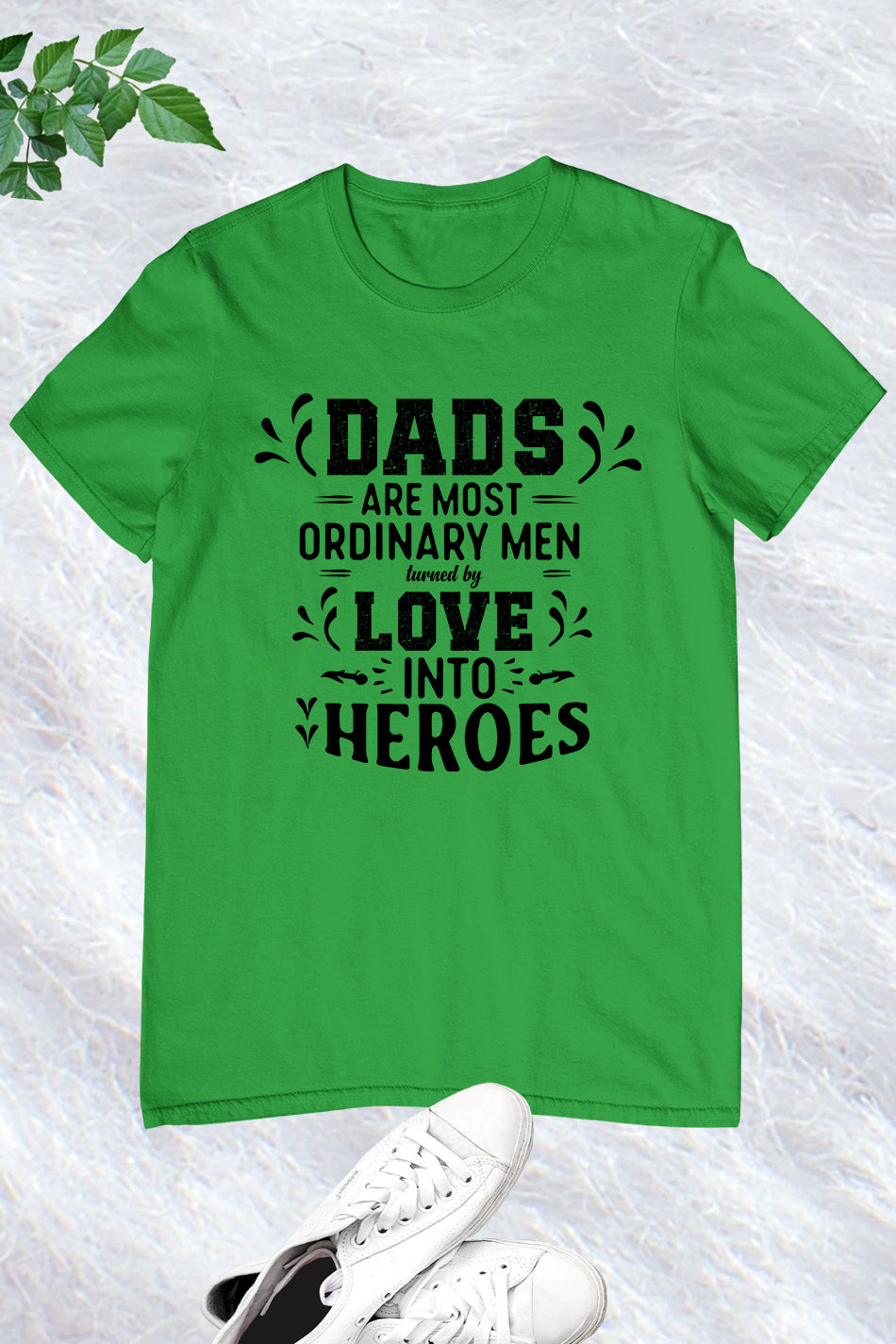 Dads Are Heroes Shirt