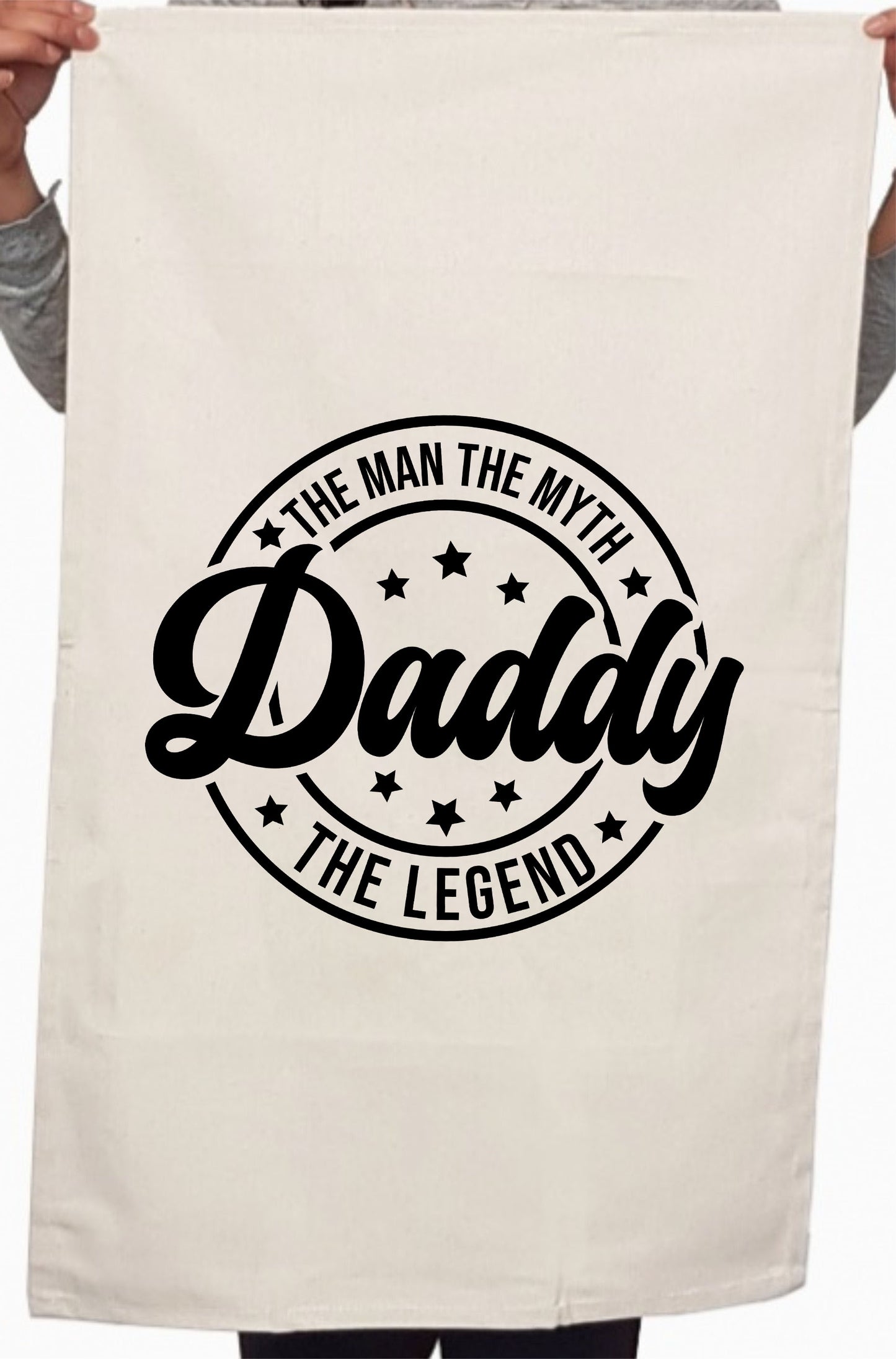 The Man The Myth The Legend Custom Father Day Kitchen Table Tea Towels