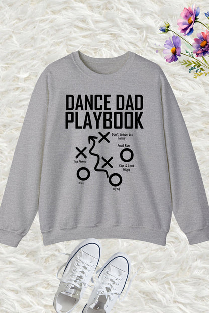 Dance Dad Playbook Sweatshirts