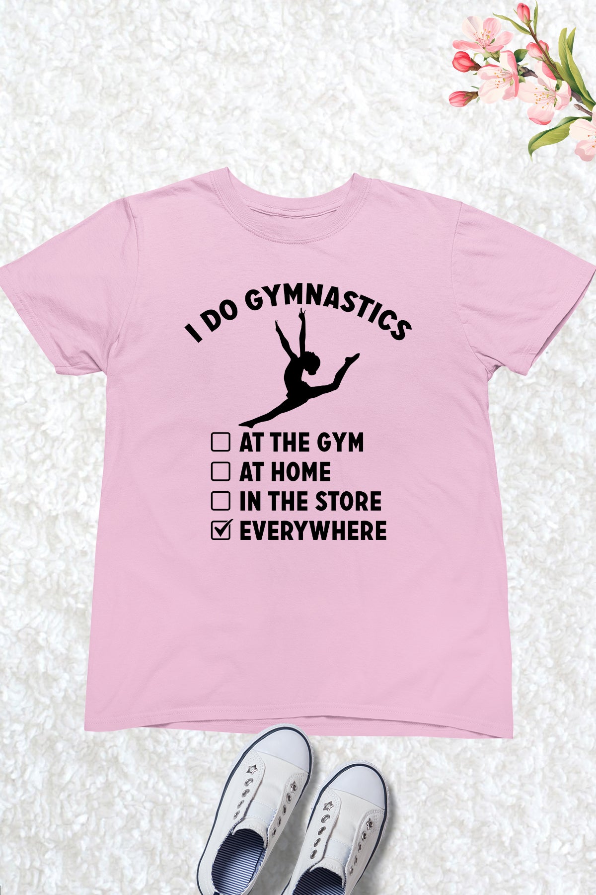I Do Gymnastics Everywhere Kids Shirt