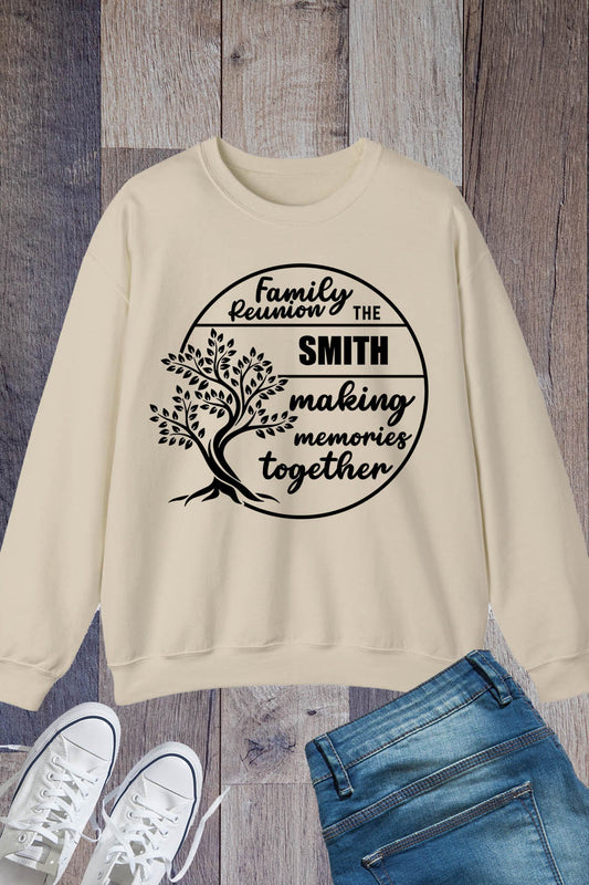 Custom Family Reunion Sweatshirt