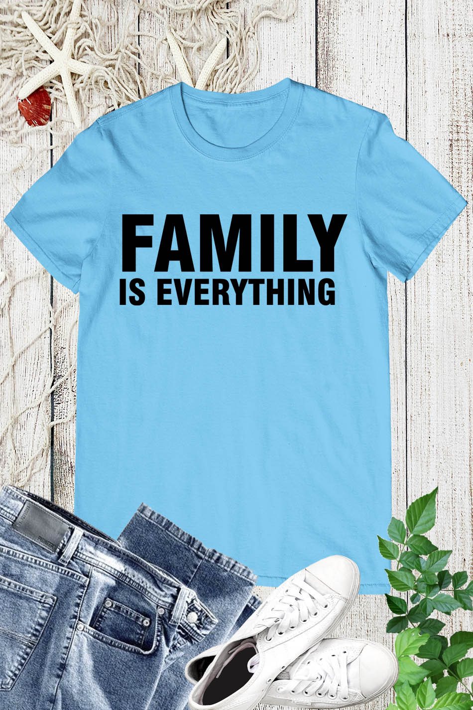 Family Is Everything Family Reunion Tees Gift T-Shirt