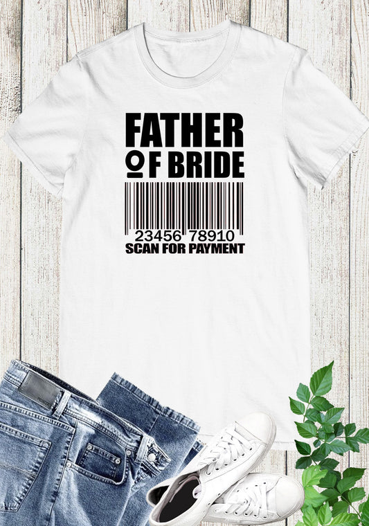 Father of the bride t-shirt