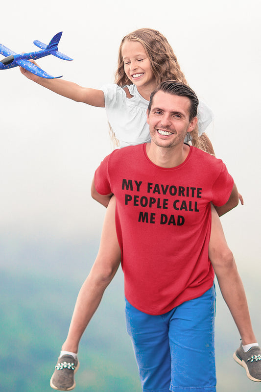 My Favorite People Call Me Dad Shirt