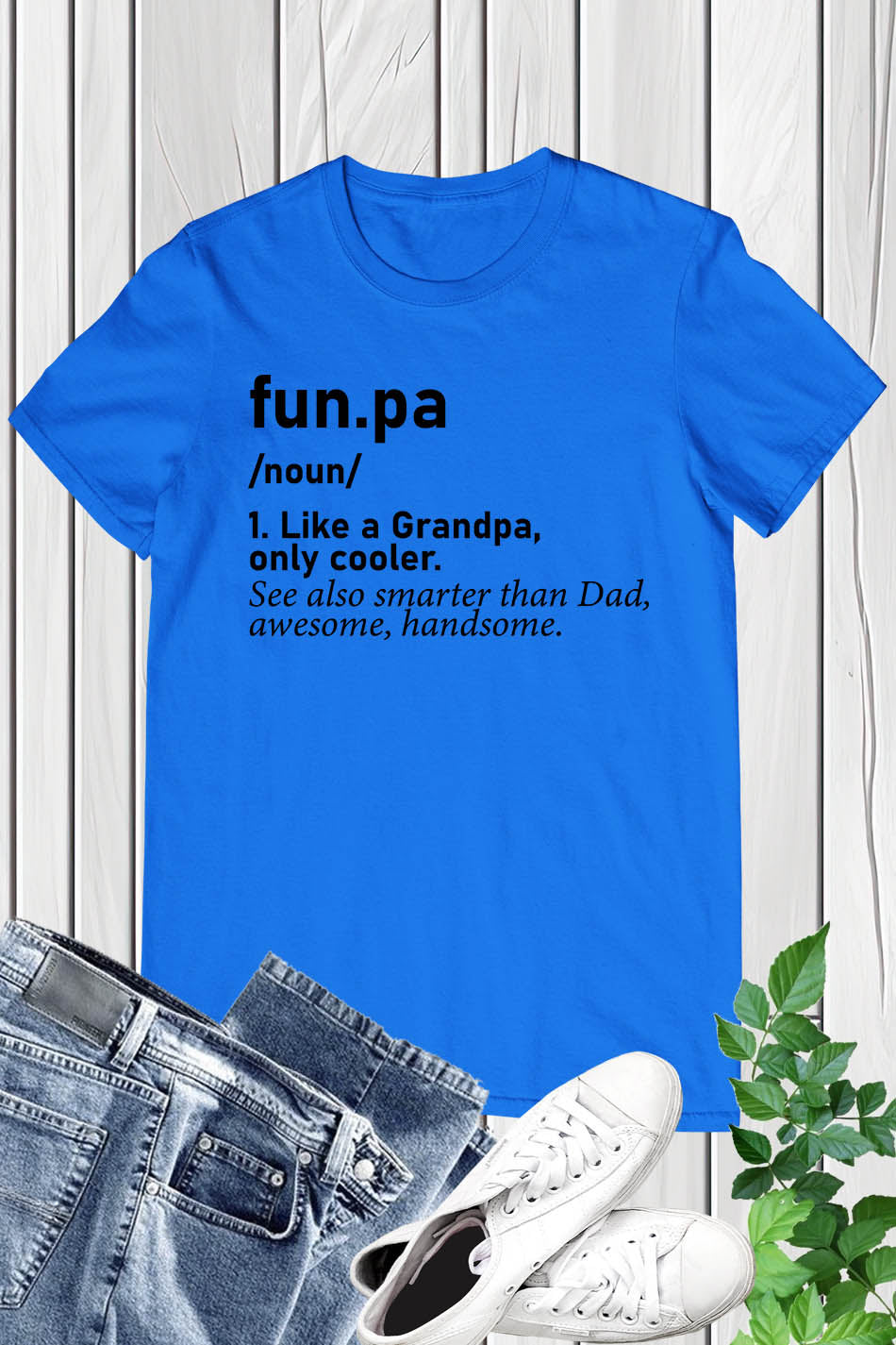 Funny Fathers Day Shirts