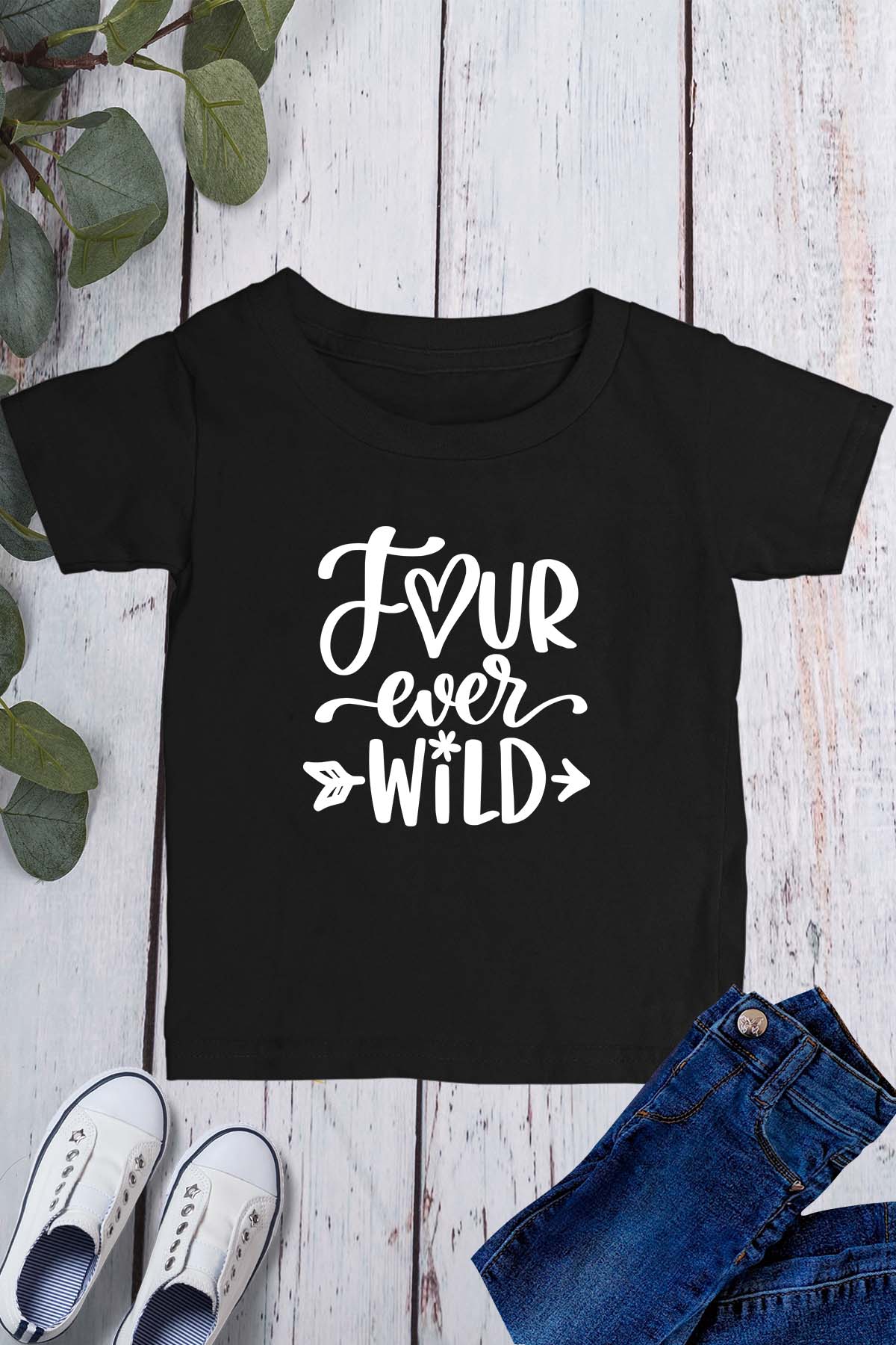 Four Ever Wild Birthday Shirt