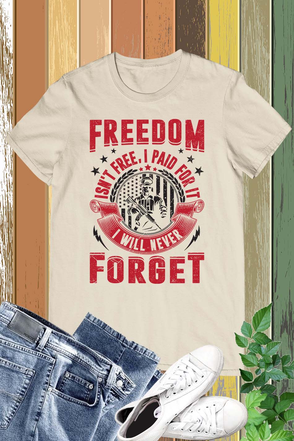 Freedom Isn't Free I Paid For it Shirt