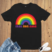 Free Mom Hugs Rainbow Pride T-Shirt