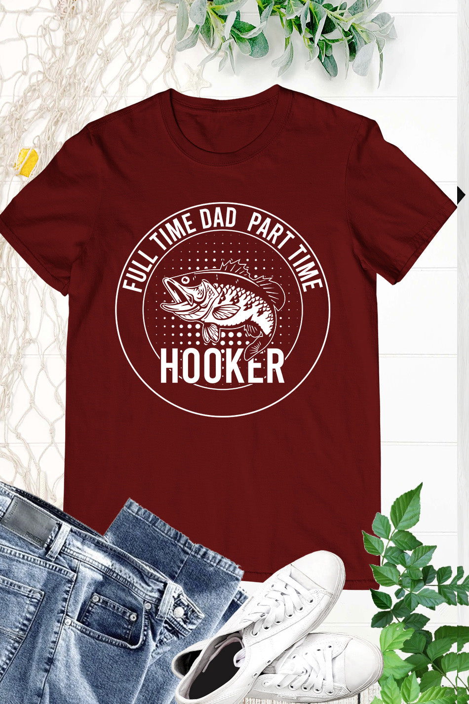 Full time Dad Part Time Hooker Shirt