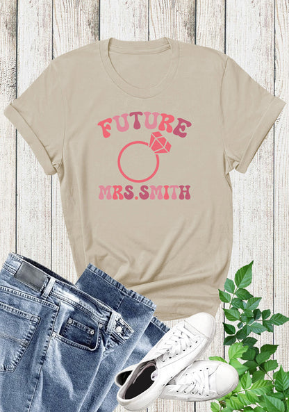 Future Mrs Personalized Shirts
