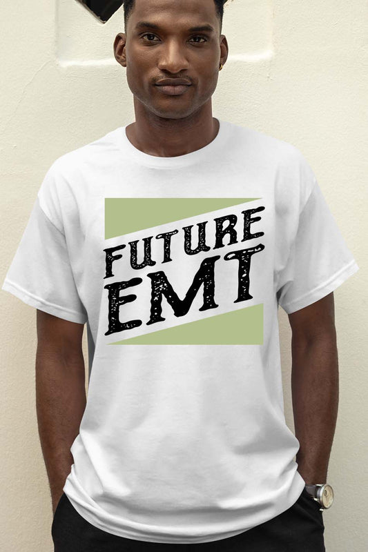 Future EMT Student T Shirt