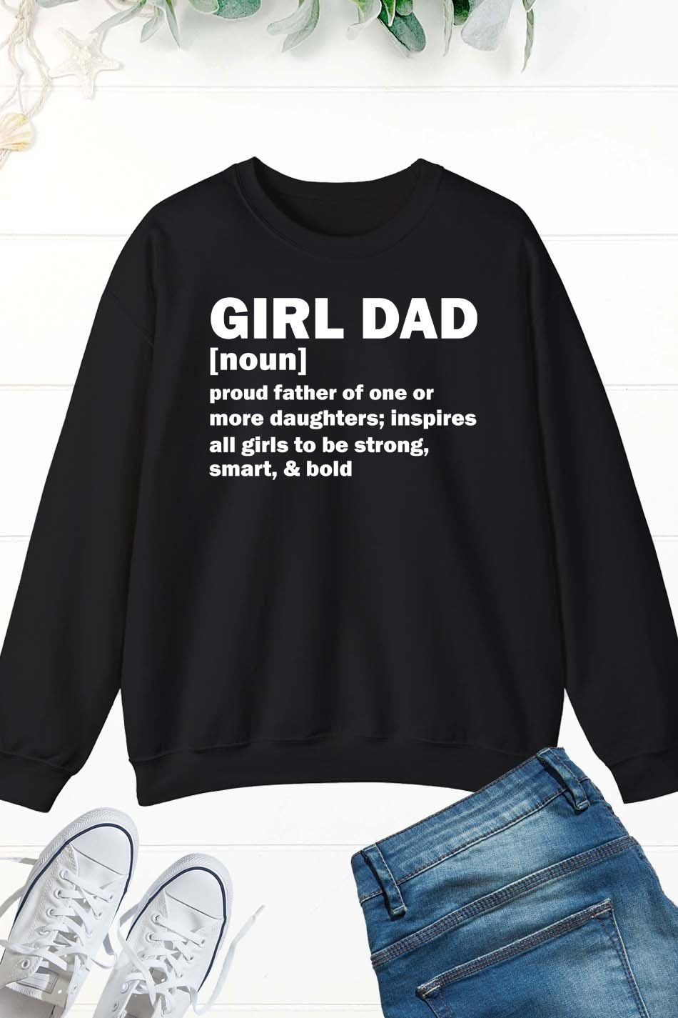 Dad Sweatshirts From Daughter