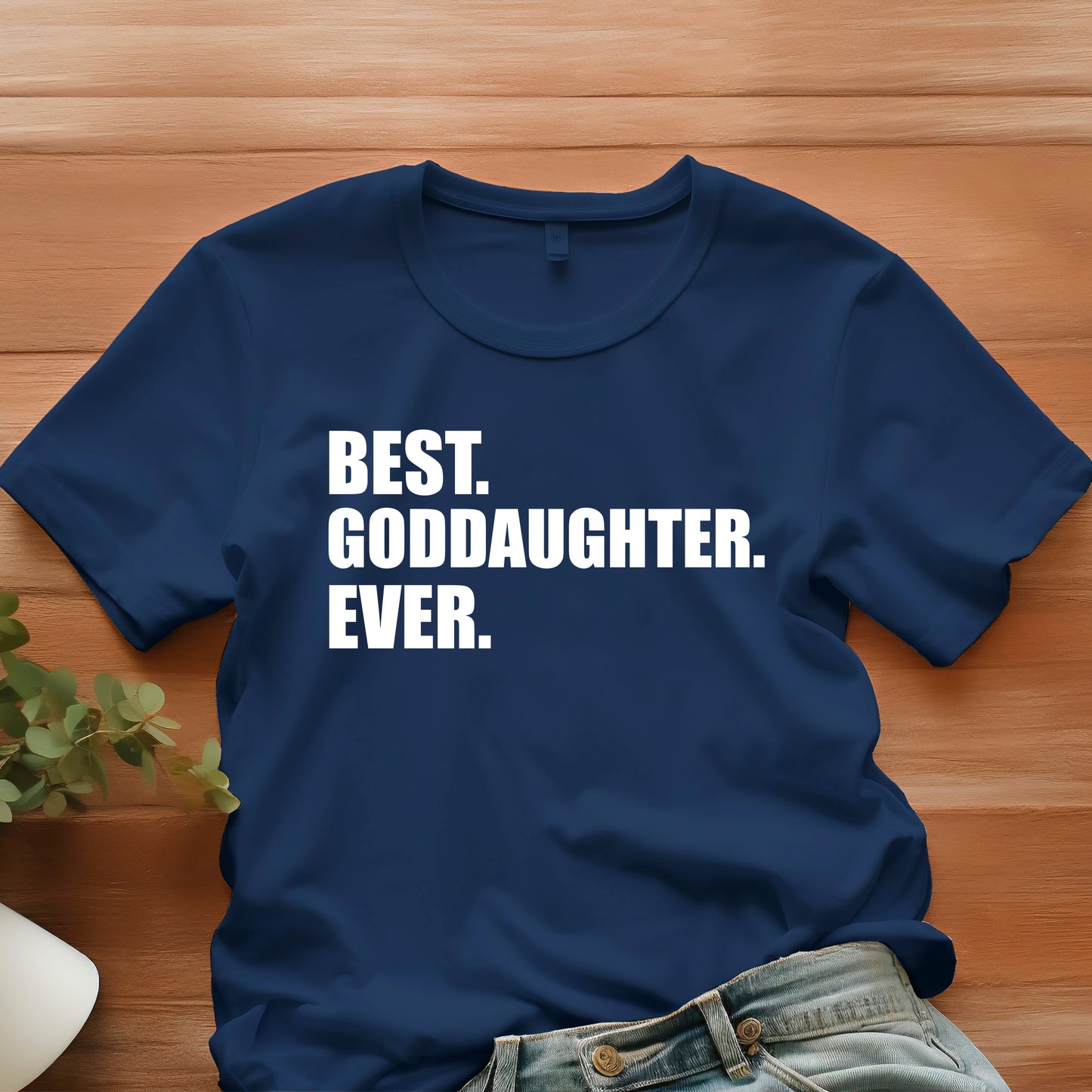 Best Goddaughter Shirt