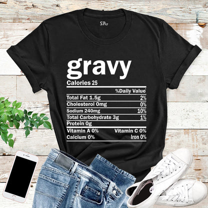 Gravy Nutrition Facts T Shirt