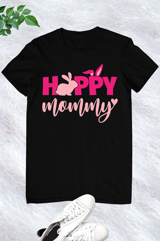 Happy Mommy Easter Shirts