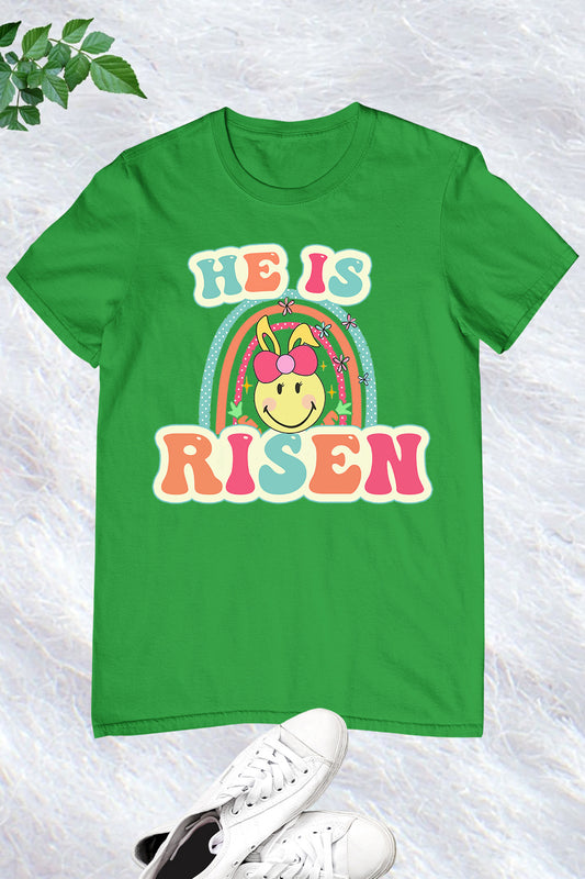 He Is Risen Easter T Shirt
