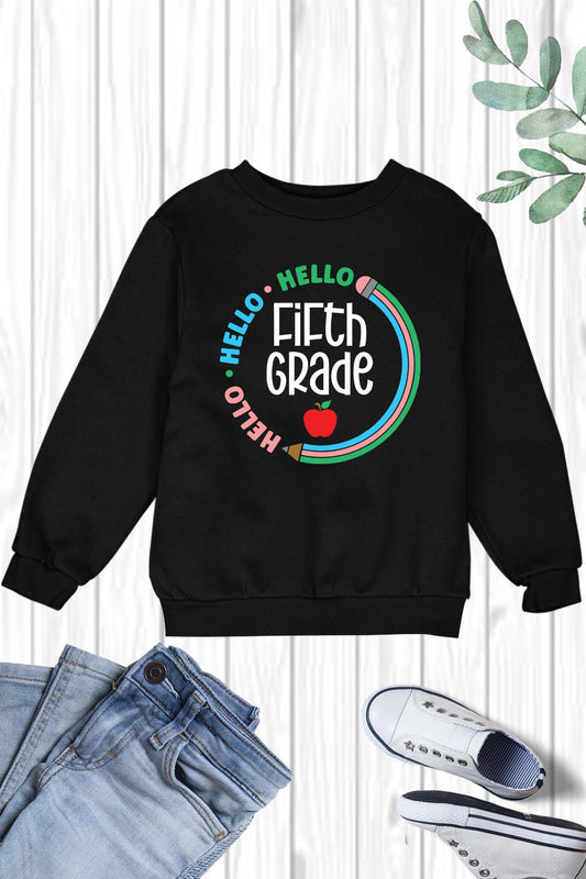 Hello 5th Grade Funny Kids Sweatshirt