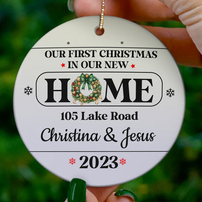 Personalized Our First Christmas In Our New Home Décor Ornament